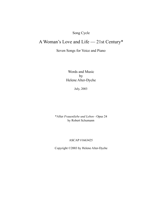 A WOMAN'S LIFE AND LOVE---21st CENTURY  (after Robert Schumann)