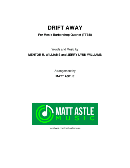 Drift Away (arr. Matt Astle)