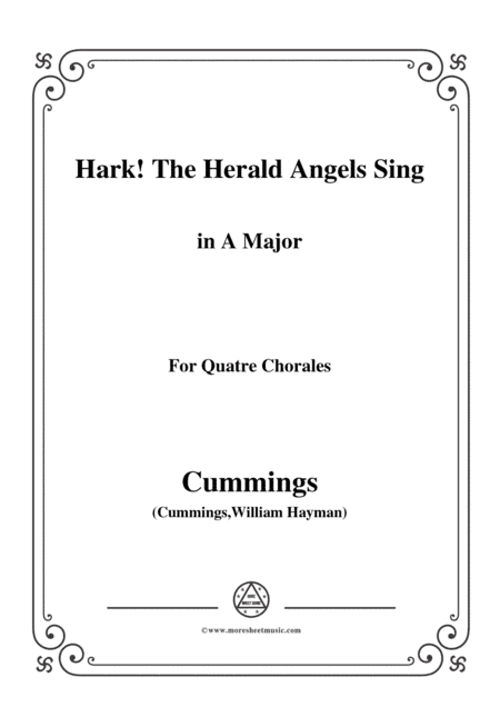 Cummings-Hark! The Herald Angels Sing,in A Major,for Quatre Chorales (arr. MSM)