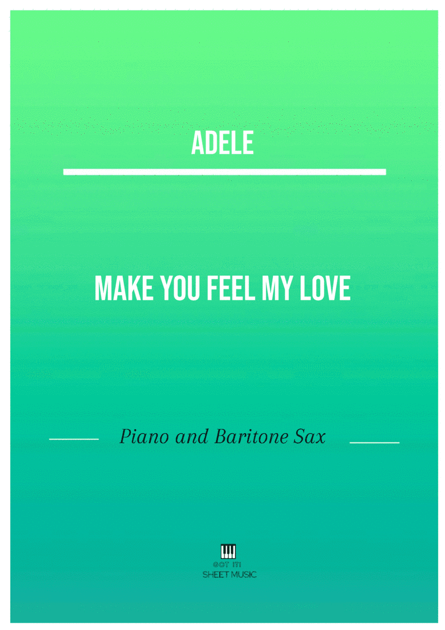 Make You Feel My Love (arr. ANDRE LAITANO)