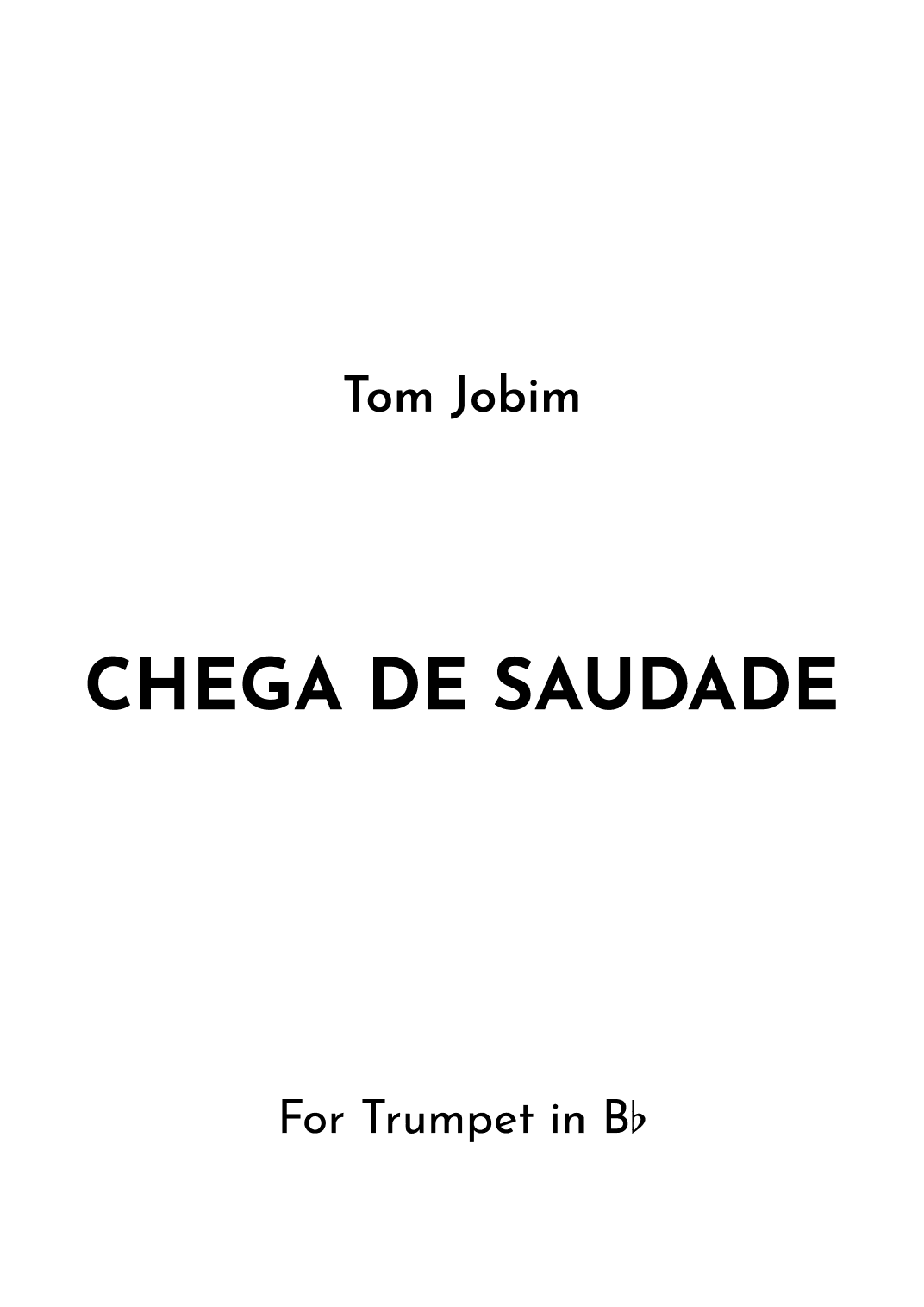 Chega De Saudade (no More Blues) (arr. Jireh J.)