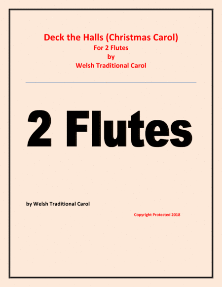 Deck the Halls - Welsh Traditional - Chamber music - Woodwind - 2 Flutes Easy level (arr. Raymond Fenech)
