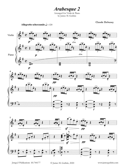 Debussy: Arabesque 2 for Violin & Piano (arr. James Guthrie, ASCAP)