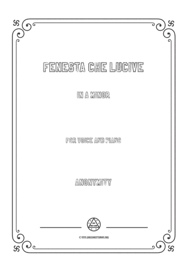Nameless-Fenesta che lucive in a minor,for voice and piano (arr. MSM)