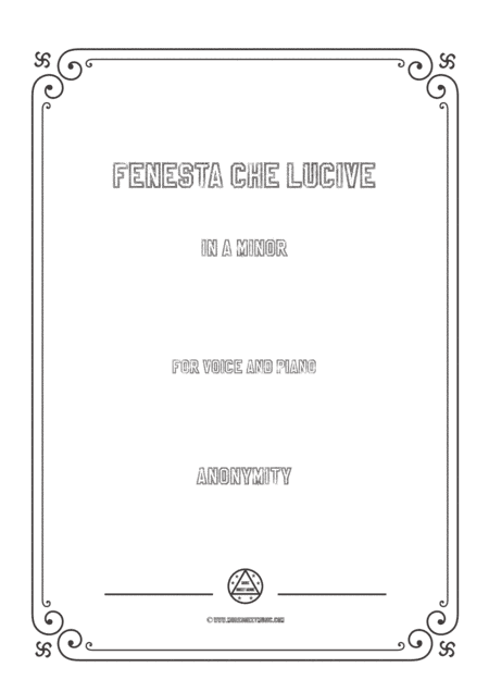 Nameless-Fenesta che lucive in a minor,for voice and piano (arr. MSM)