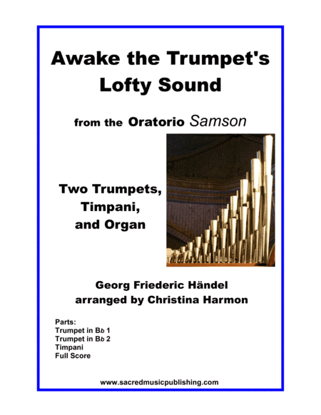 Awake the Trumpet's Lofty Sound – Two Trumpets, Timpani, and Organ (arr. Christina Harmon)