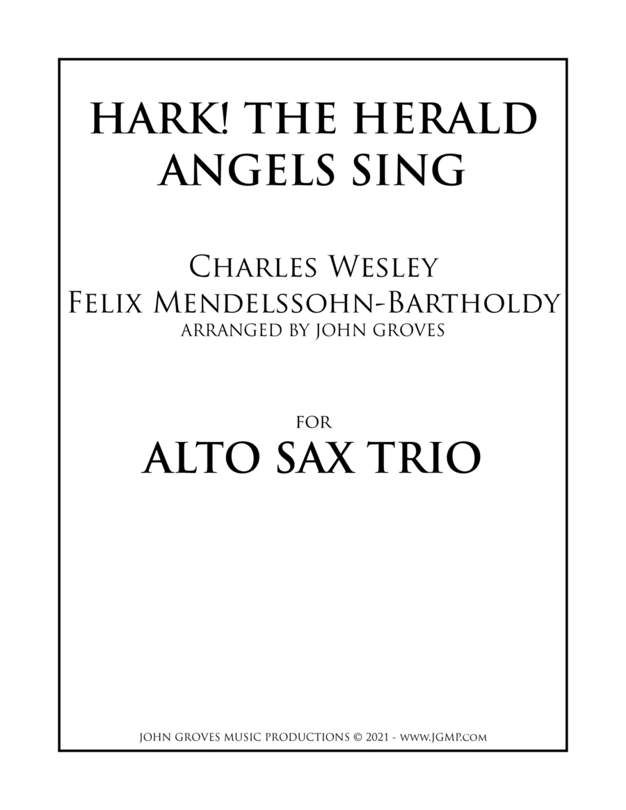 Hark! The Herald Angels Sing - Alto Sax Trio (arr. John Groves)