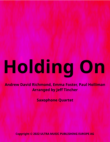 Holding On (arr. Jeff Tincher)