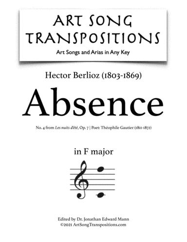 BERLIOZ: Absence, Op. 7 no. 4 (transposed to F major) (arr. ArtSongTranspositions.com)