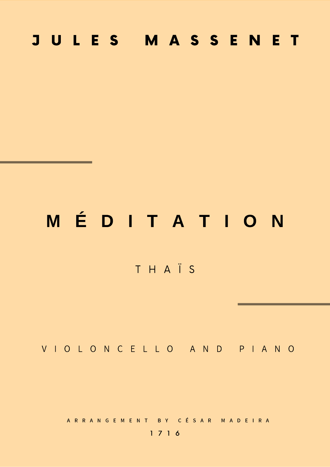Meditation from Thais - Cello and Piano (Full Score and Parts) (arr. César Madeira)