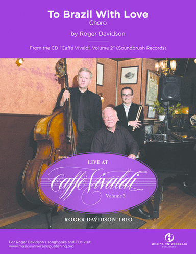 To Brazil With Love (Choro) by Roger Davidson
