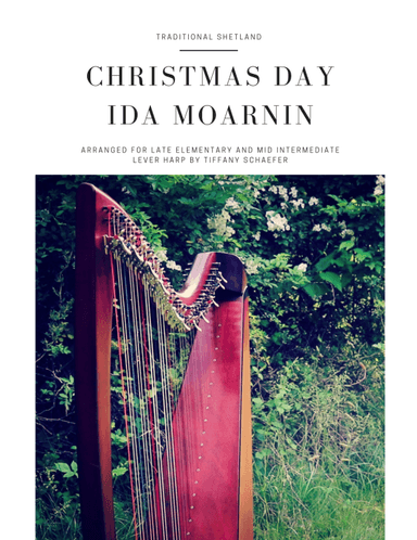 Christmas Day Ida Moarnin (arr. Tiffany Schaefer)