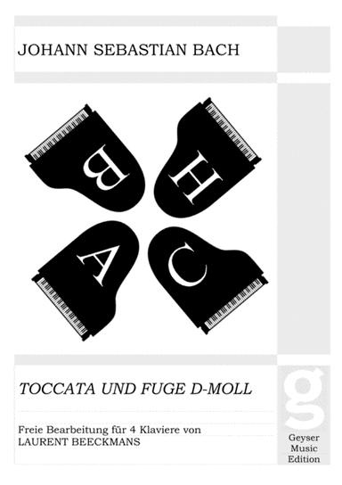 Bach - Toccata and Fugue in d minor - 4 pianos (arr. Laurent Beeckmans)