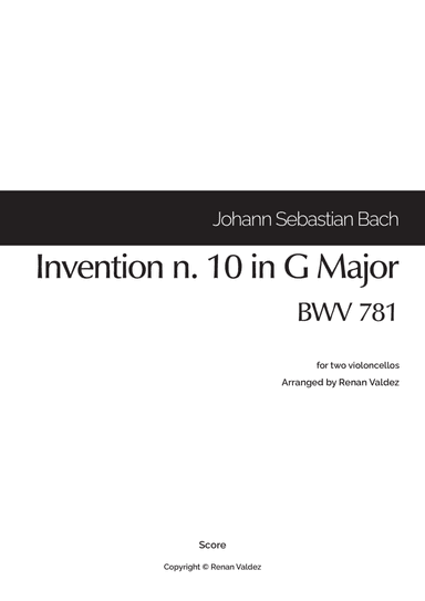 Invention n. 10 in G Major, BWV 781 (for two violoncellos) (arr. Renan Valdez)