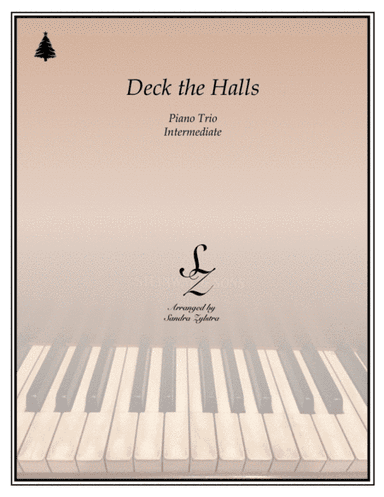Deck The Halls (1 piano, 6 hands trio) (arr. Sandra Zylstra)