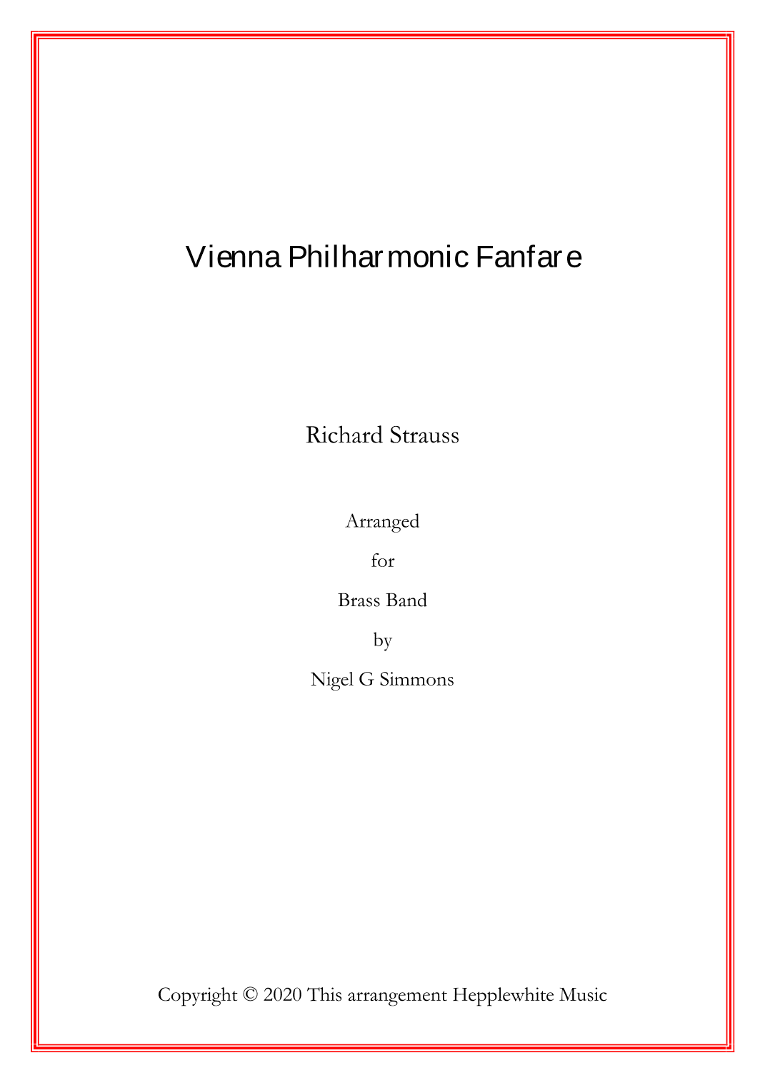 Vienna Philharmonic Fanfare (Wiener Philharmoniker Fanfare) (arr. Nigel Simmons)