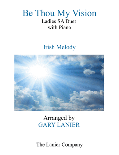 BE THOU MY VISION (Ladies SA Duet with Piano) (arr. Gary Lanier)