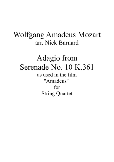 Mozart - Adagio from Wind Serenade K.361 (Amadeus) for String Quartet (arr. Nick Barnard)