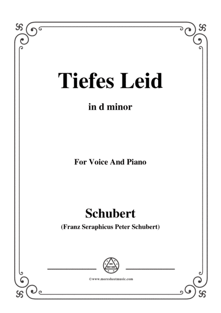 Schubert-Tiefes Leid,in d minor,for Voice&Piano (arr. MSM)