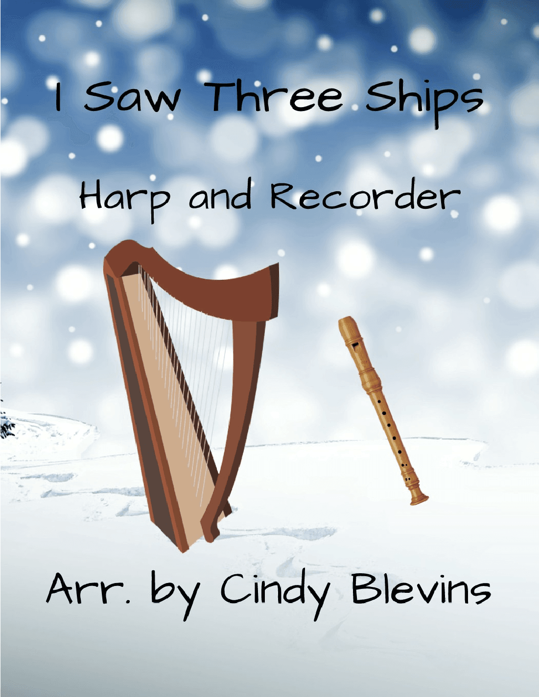 I Saw Three Ships, Harp and Recorder (arr. Cindy Blevins)
