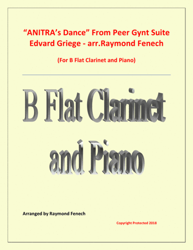 Anitra's Dance - From Peer Gynt (B Flat Clarinet and Piano) (arr. Raymond Fenech)