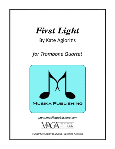 First Light - Trombone Quartet