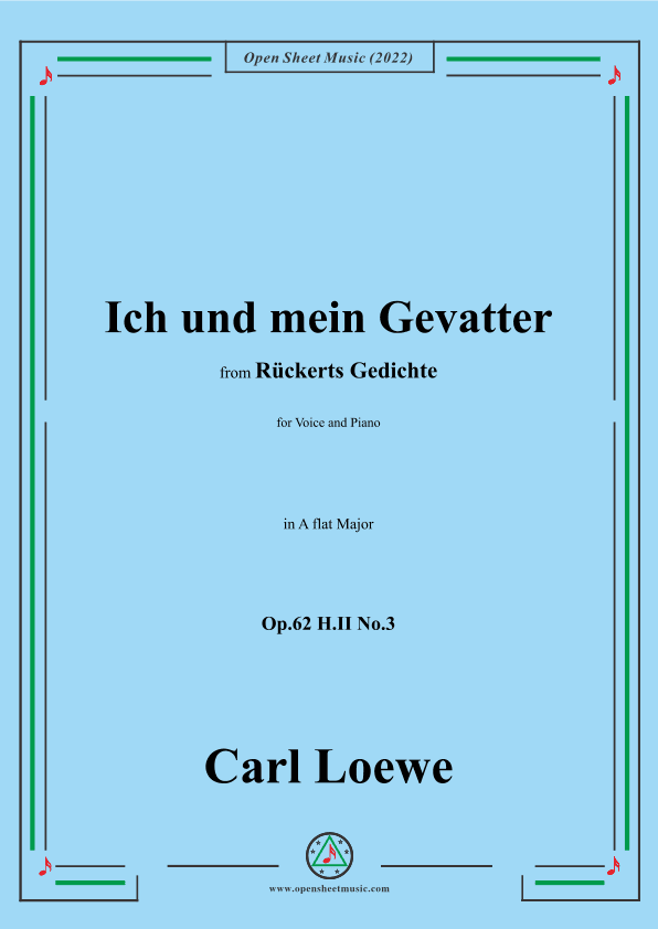 Loewe-Ich und mein Gevatter,Op.62 H.II No.3,in A flat Major (arr. OSM Press)