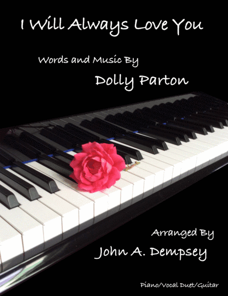 I Will Always Love You (arr. John A. Dempsey)