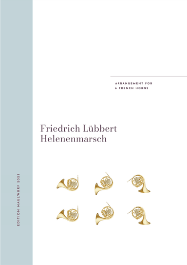 Helenenmarsch (arr. Edition Maulwurf)
