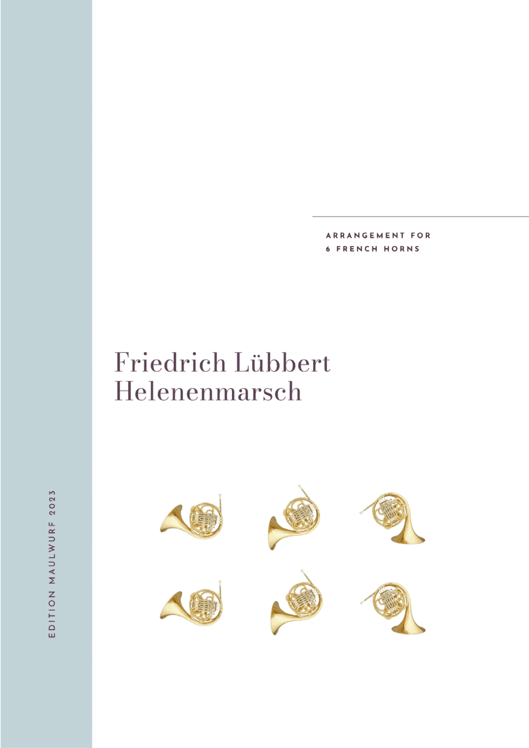 Helenenmarsch (arr. Edition Maulwurf)