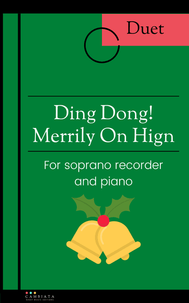 Ding Dong! Merrily on High - For soprano recorder and piano (Easy/Beginner) (arr. Levy Nunes)