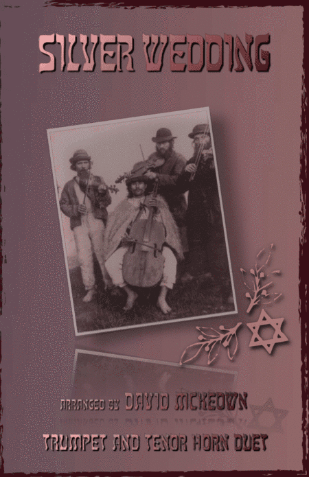 Silver Wedding, Klezmer Tune for Trumpet and Tenor Horn in E Flat Duet (arr. David McKeown)