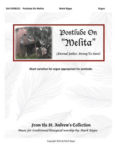 Postlude on "Melita" (Eternal Father, Strong To Save) StA OV00121 (arr. Mark Rippe)