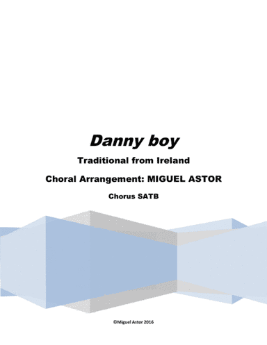 Danny Boy -Londonderry Air (arr. Miguel Astor)