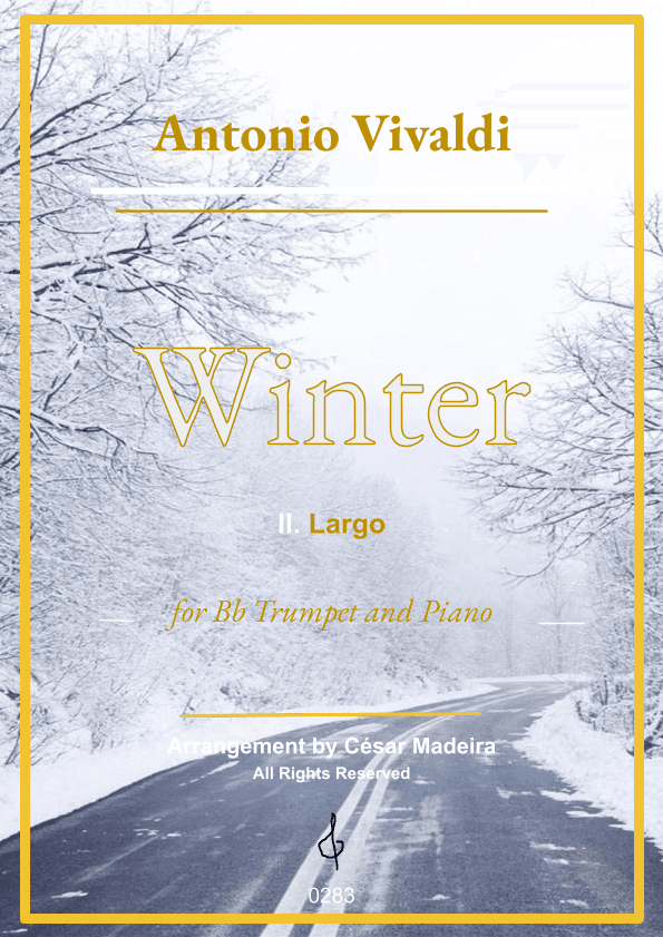 Winter by Vivaldi - Bb Trumpet and Piano - II. Largo (Full Score and Parts) (arr. César Madeira)