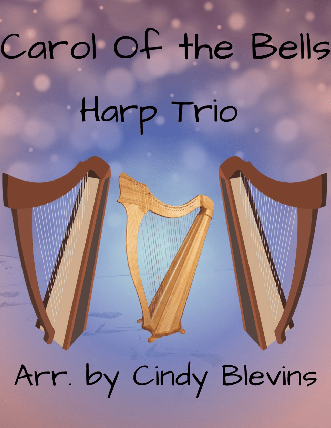 Carol of the Bells, for Harp Trio (arr. Cindy Blevins)