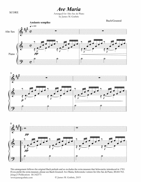 Bach-Gounod: Ave Maria, Schwencke version for Alto Sax & Piano (arr. James M. Guthrie, ASCAP)