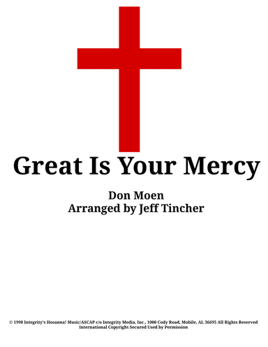 Great Is Your Mercy (arr. Jeff Tincher)