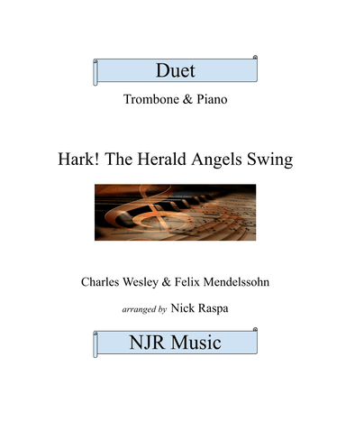 Hark! The Herald Angels Swing - Trombone & Piano - Complete Set (arr. Nick Raspa)