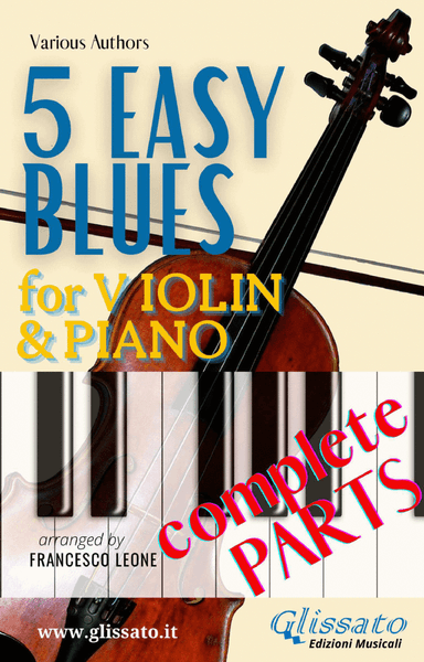 5 Easy Blues - Violin & Piano (complete parts) (arr. Francesco Leone)