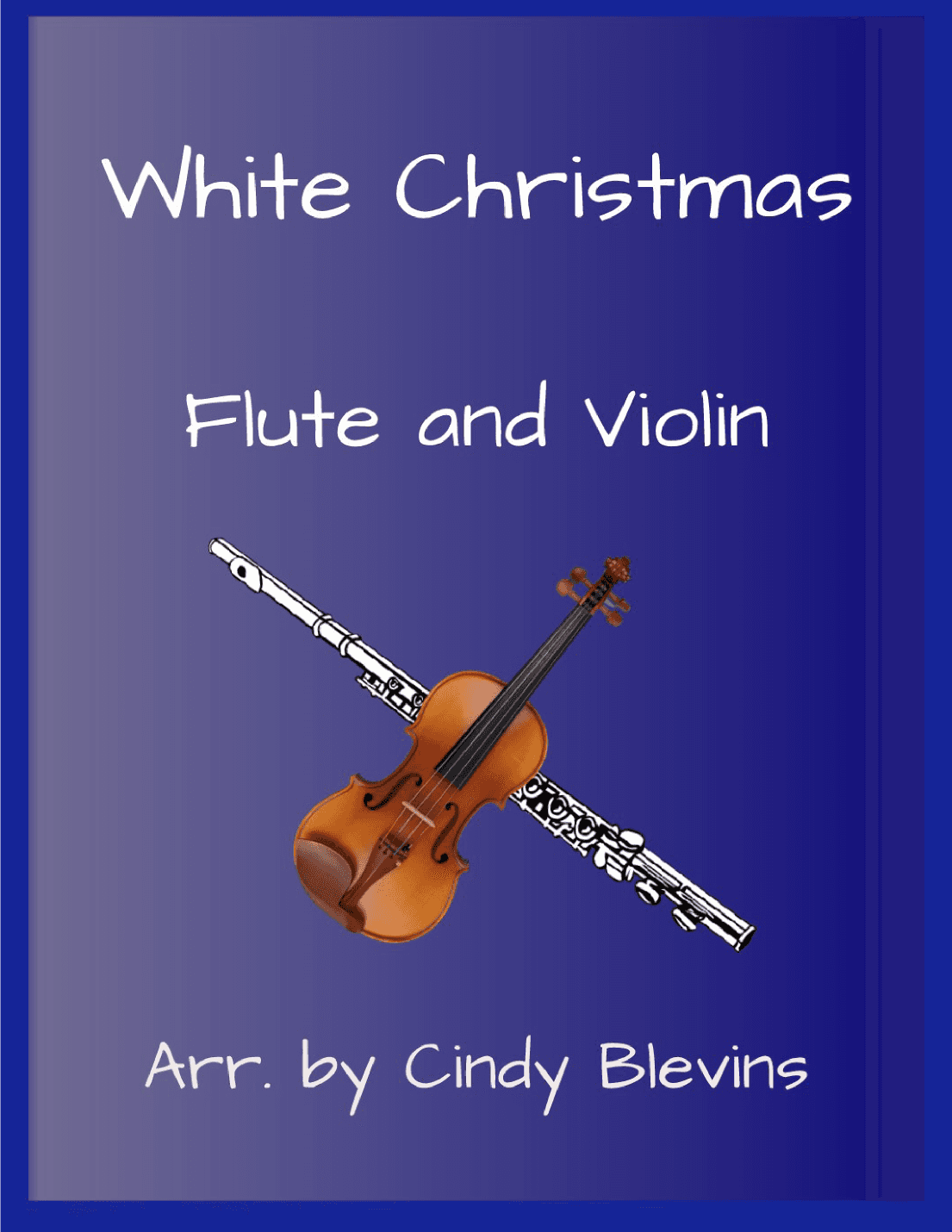 White Christmas (arr. Cindy Blevins)