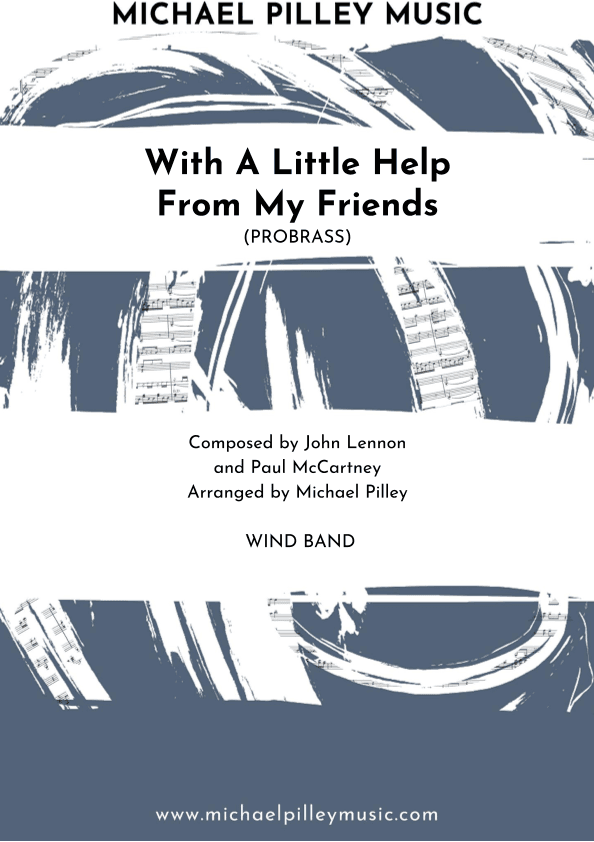 With A Little Help From My Friends (arr. Michael Pilley)