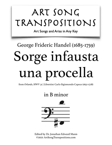 HANDEL: Sorge infausta una procella (transposed to B minor) (arr. ArtSongTranspositions.com)