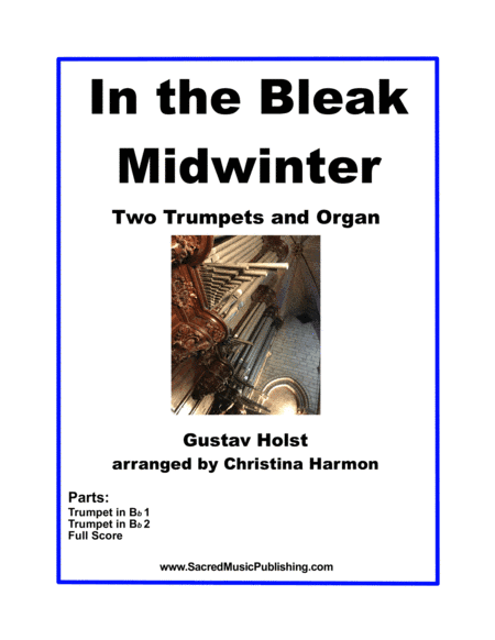 In the Bleak Midwinter - Two Trumpets and Organ (arr. Christina Harmon)