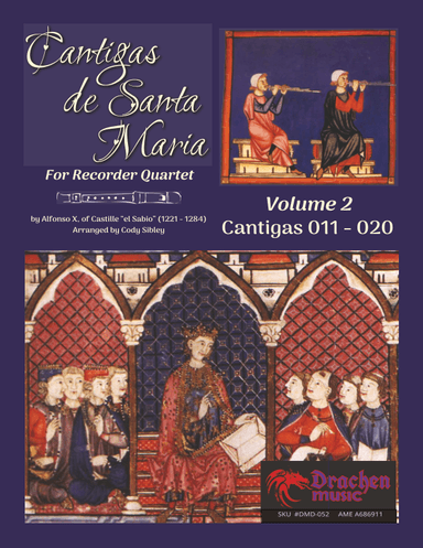 Cantigas de Santa Maria for Recorder Quartet Volume 02 (arr. Cody Sibley)