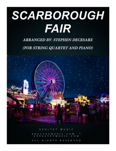 Scarborough Fair (for String Quartet & Piano) (arr. Stephen DeCesare)