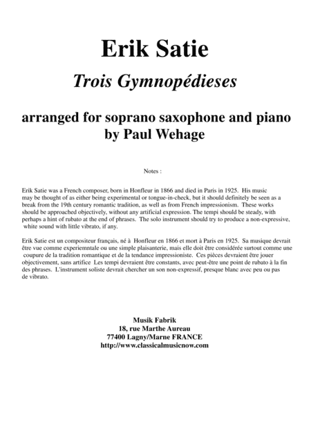 Erik Satie: Trois Gynopédies arranged for soprano saxophone and piano (arr. Paul Wehage)