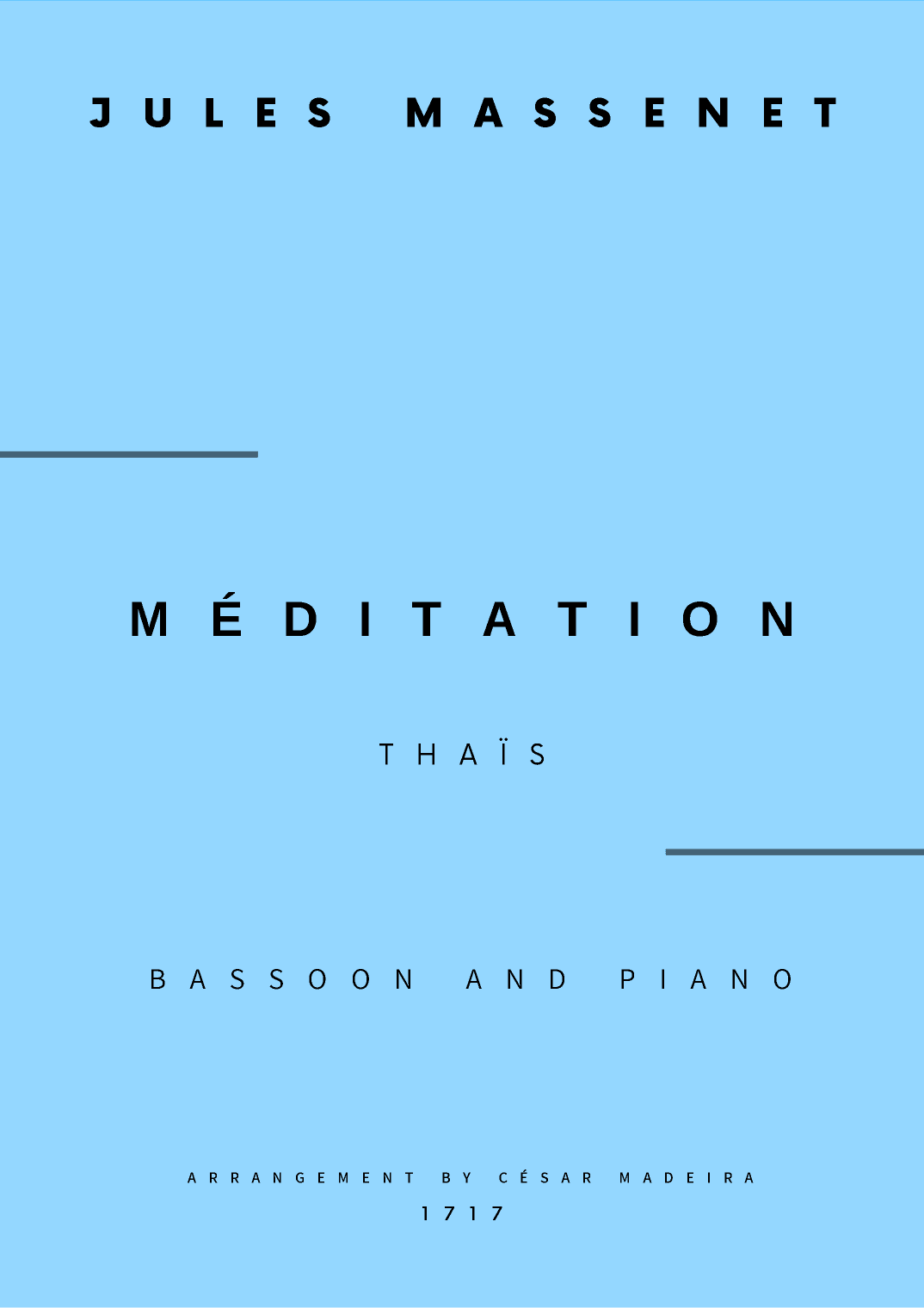 Meditation from Thais - Bassoon and Piano (Full Score and Parts) (arr. César Madeira)