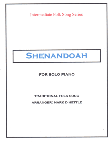 Shenandoah (arr. Mark D Hettle)