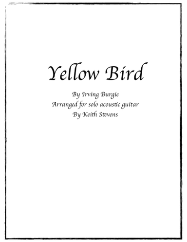 Yellow Bird (arr. Keith Stevens)